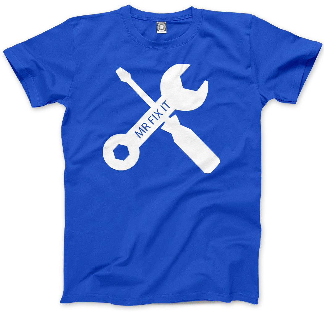 Mr Fix It - Funny DIY Gift Mens Unisex T-Shirt