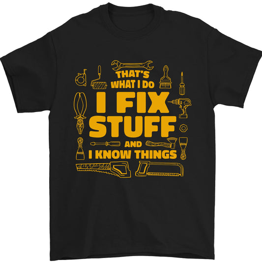 I Fix Stuff Funny Carpenter DIY Tradesman Mens T-Shirt 100% Cotton